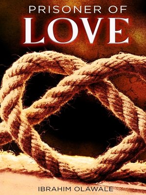 cover image of Prisoner of Love